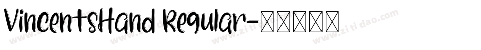 VincentsHand Regular字体转换